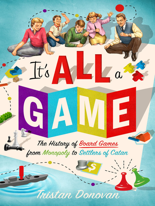 Title details for It's All a Game by Tristan Donovan - Wait list
